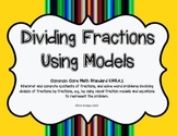 Dividing Fractions Using Models