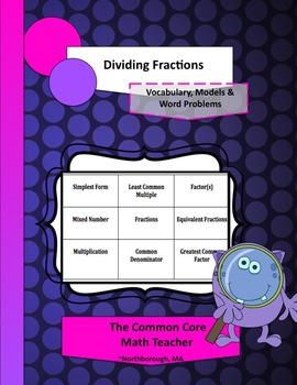 Preview of Dividing Fractions: Vocabulary, Models and Word Problems