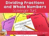 Dividing Fractions & Whole Numbers Scavenger Hunt