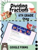 Dividing Fractions and Mixed Numbers Google Forms Quiz