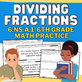 Dividing Fractions by Fractions: 6th Grade Math Packet & T
