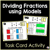 Dividing Fractions using Area Models Task Cards Activity