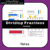 Dividing Fractions with Models Notes