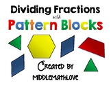 Dividing Fractions with Pattern Blocks - Task Cards