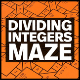 Dividing Integers Middle School Math Maze Integer Operatio