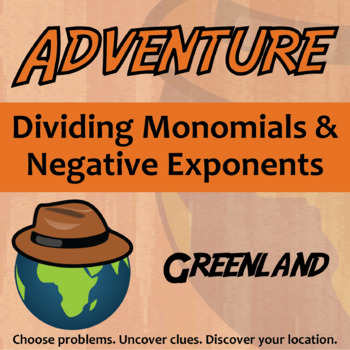Preview of Dividing Monomials & Negative Exponents Activity - Greenland Adventure Worksheet