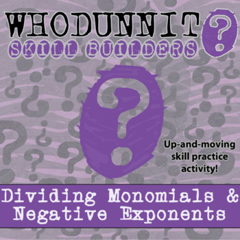 Preview of Dividing Monomials & Negative Exponents Whodunnit Activity - Printable & Digital