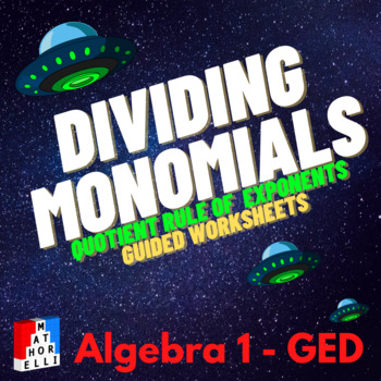 Preview of Dividing Monomials (Quotient Rule of Exponents) - Algebra Worksheet & Guide