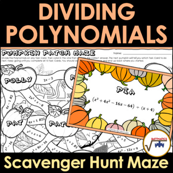 Preview of Dividing Polynomials Activity | SCAVENGER HUNT MAZE + TASK CARDS (Pumpkin Patch)