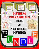 Dividing Polynomials Bundle (Long and Synthetic Division)