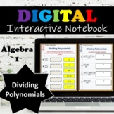 Dividing Polynomials⭐ Digital Interactive Notebook