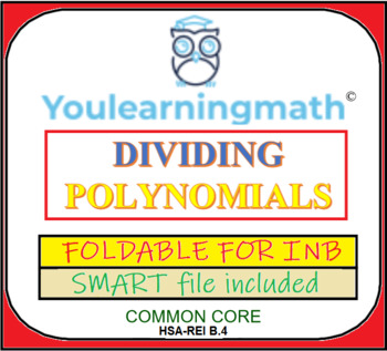 Preview of Dividing Polynomials: Foldable for INB + SMART Notebook File