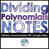 Dividing Polynomials Follow Along Notes