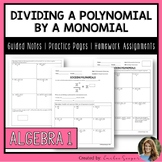 Dividing Polynomials by Monomial - Guided Notes | Practice