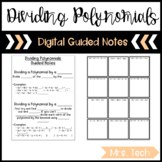 Dividing Polynomials Guided Notes - Digital