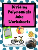 Dividing Polynomials Joke Worksheets