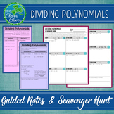Dividing Polynomials - Notes and Scavenger Hunt Worksheet