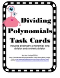 Dividing Polynomials Task Cards - Includes Long Division a