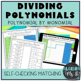 Dividing Polynomials by a Monomial Digital and Print Activity 