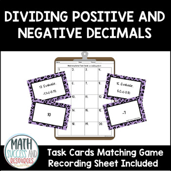 Preview of Dividing Positive and Negative Decimals Task Cards Matching Game