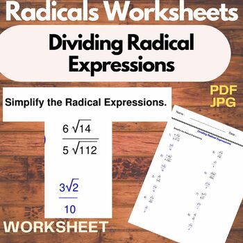 Preview of Dividing Radical Expressions - Radicals Worksheets - simplify radical expression