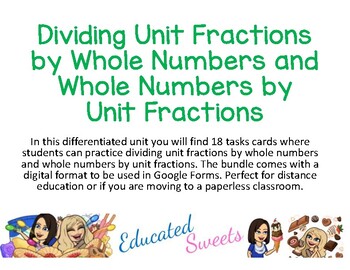 Preview of Dividing Unit Fractions and Wholes Task Cards Differentiated Distance Learning