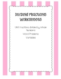 Dividing Unit Fractions by Whole Numbers Worksheets