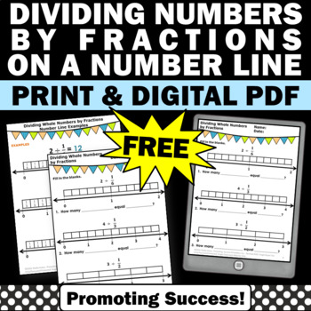 free dividing whole numbers by fractions on a number line task cards digital