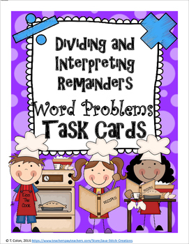 Preview of Dividing and Interpreting Remainders Task Cards and Worksheets