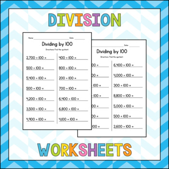 Preview of Dividing by 100 - Division Worksheets - No Prep Sub Plan - Math Practice