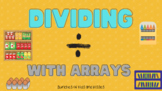 Dividing with Arrays a Digital Classwork Assignment (Googl