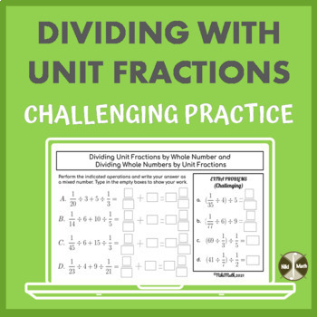 Preview of Dividing with Unit Fractions - Challenging Extra Practice