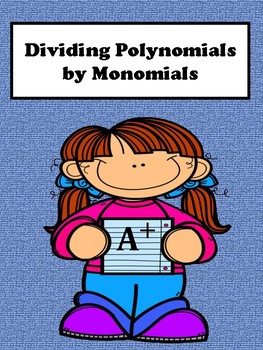 Preview of Dividing Polynomials by Monomials