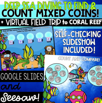 Preview of Diving & Counting MIXED Coins - Google Slides + Seesaw!