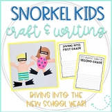 Snorkeler Craft and Writing: Diving into the New School Year