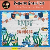 Diving Into Summer Bulletin Board for School Ocean Classro