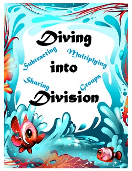 Preview of Diving into Division: Sharing, Making Equal Groups, Repeated Subtraction