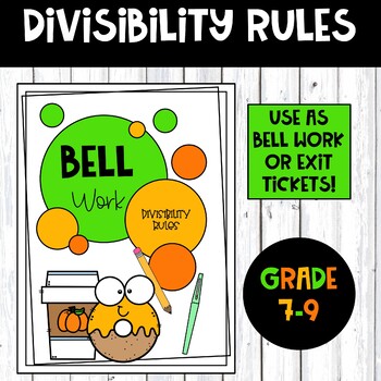 Preview of Divisibility Rules Bell Work or Exit Tickets Saskatchewan N 7.1