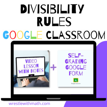 Preview of Divisibility Rules (Google Form & Interactive Video Lesson!)