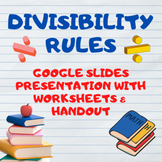 Divisibility Rules Lesson - Google Slides Presentation, Wo