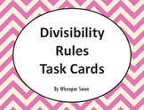 Divisibility Rules Task Cards