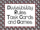 Divisibility Rules Task Cards and Games