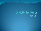 Divisibility Rules for 2, 3, 4, and 5