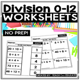 Division 0-12 Math Facts Worksheets | 3rd-Grade | No Prep