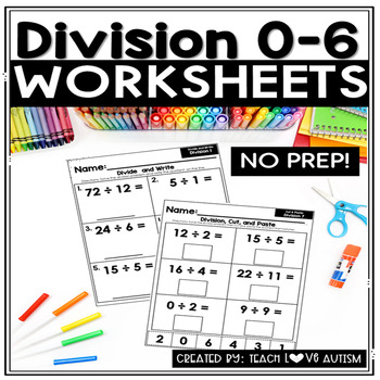 Preview of Division 0-6 Math Worksheets | No Prep Math Worksheets