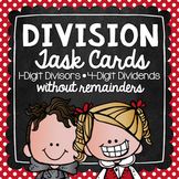 Division without Remainders Task Cards for Centers, Review, Scoot, & Test Prep