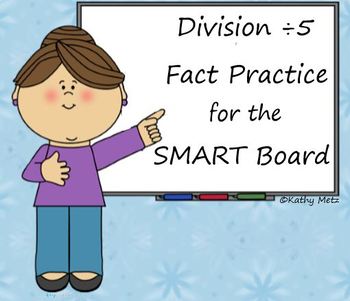 Preview of Division ÷5: Fact Practice for the SMART Board