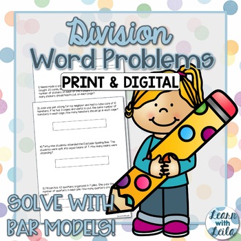 division bar model word problems by learn with leila tpt