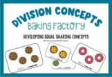 Division Concepts Baking Factory activity