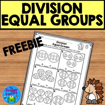 Preview of Division Equal Groups - Division Worksheets FREEBIE | Division Practice